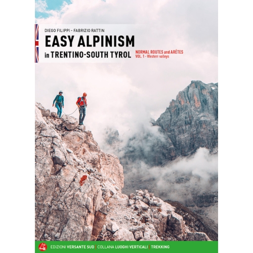 EASY ALPINISM in TRENTINO-SOUTH TYROL (Alpy, Włochy)